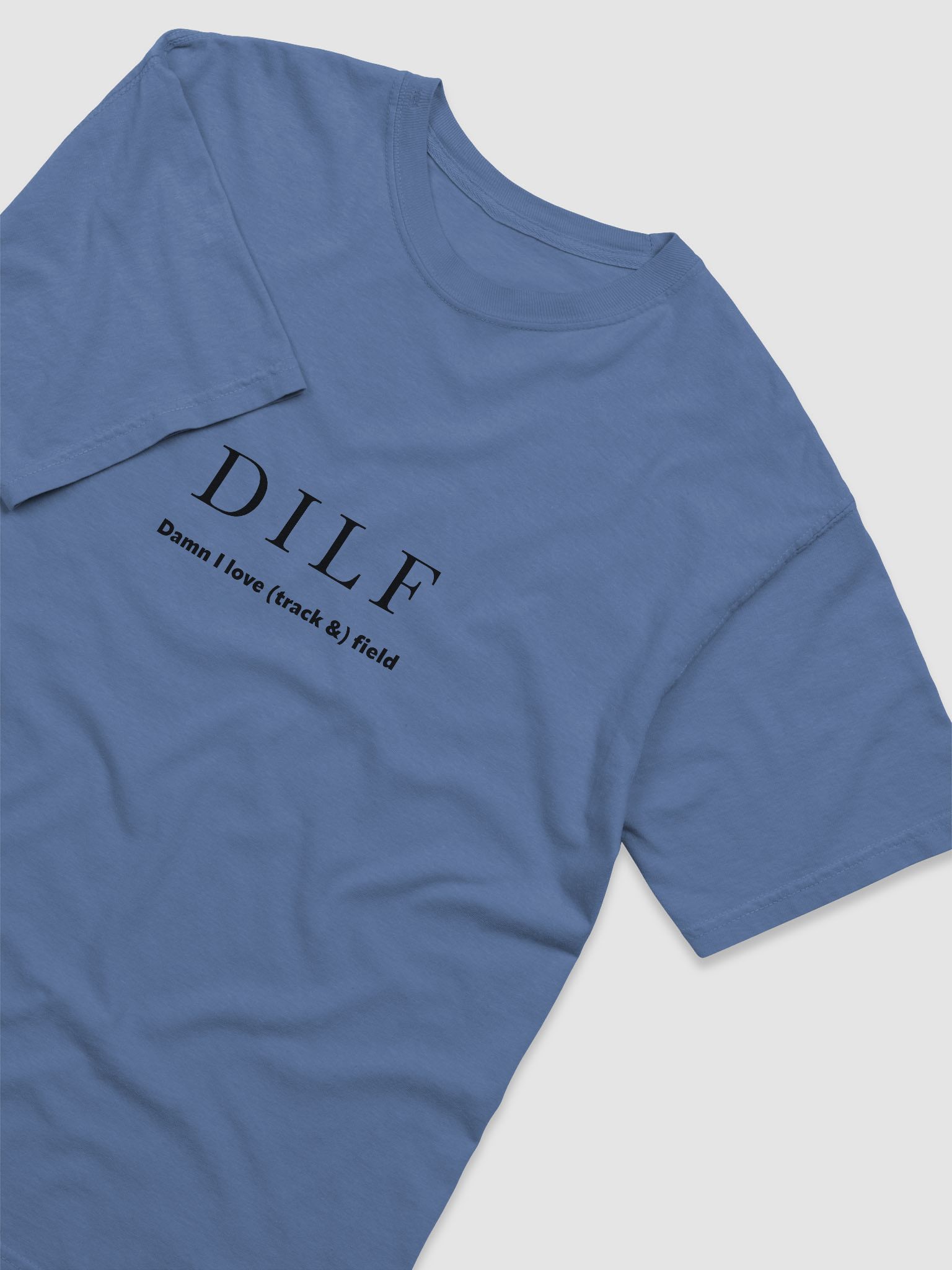 DILF Tee | Nocontextxctrack