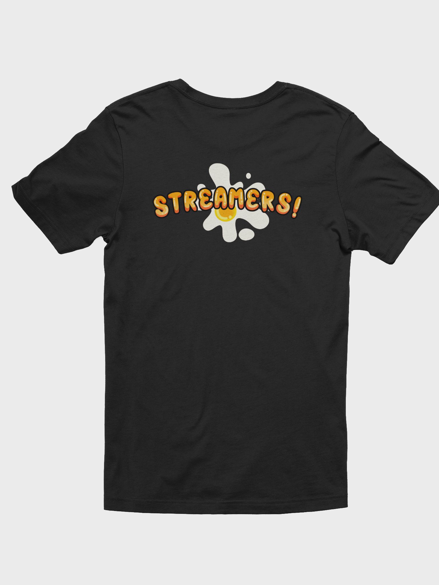 STREAMERS t-shirt [Yolk-less Edition]