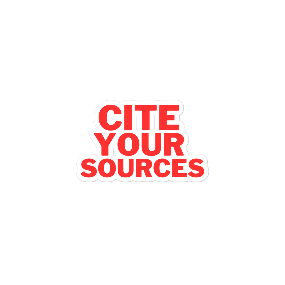 CITE YOUR SOURCES MAGNET