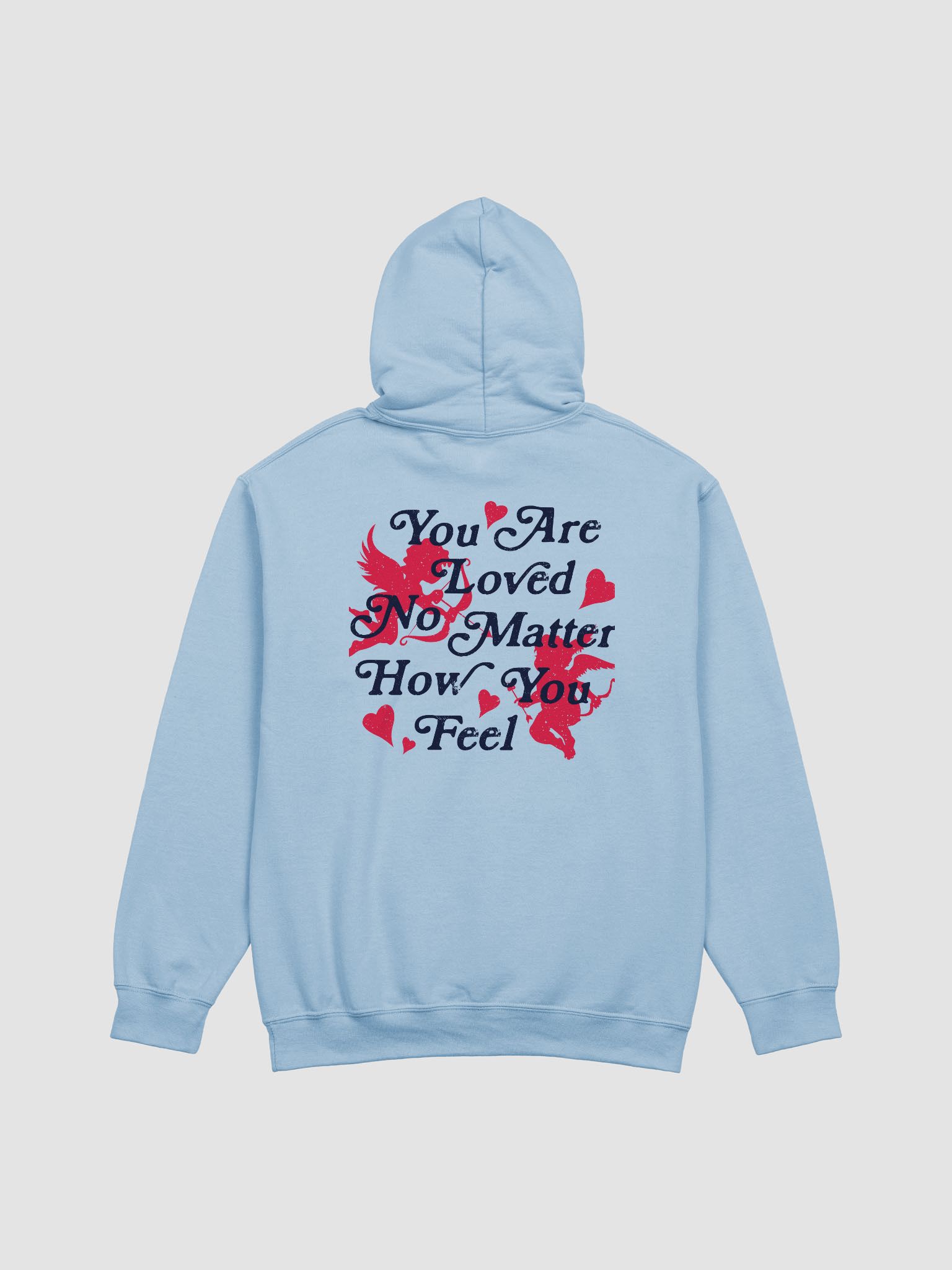 You Are Loved Hoodie Limited Ed.