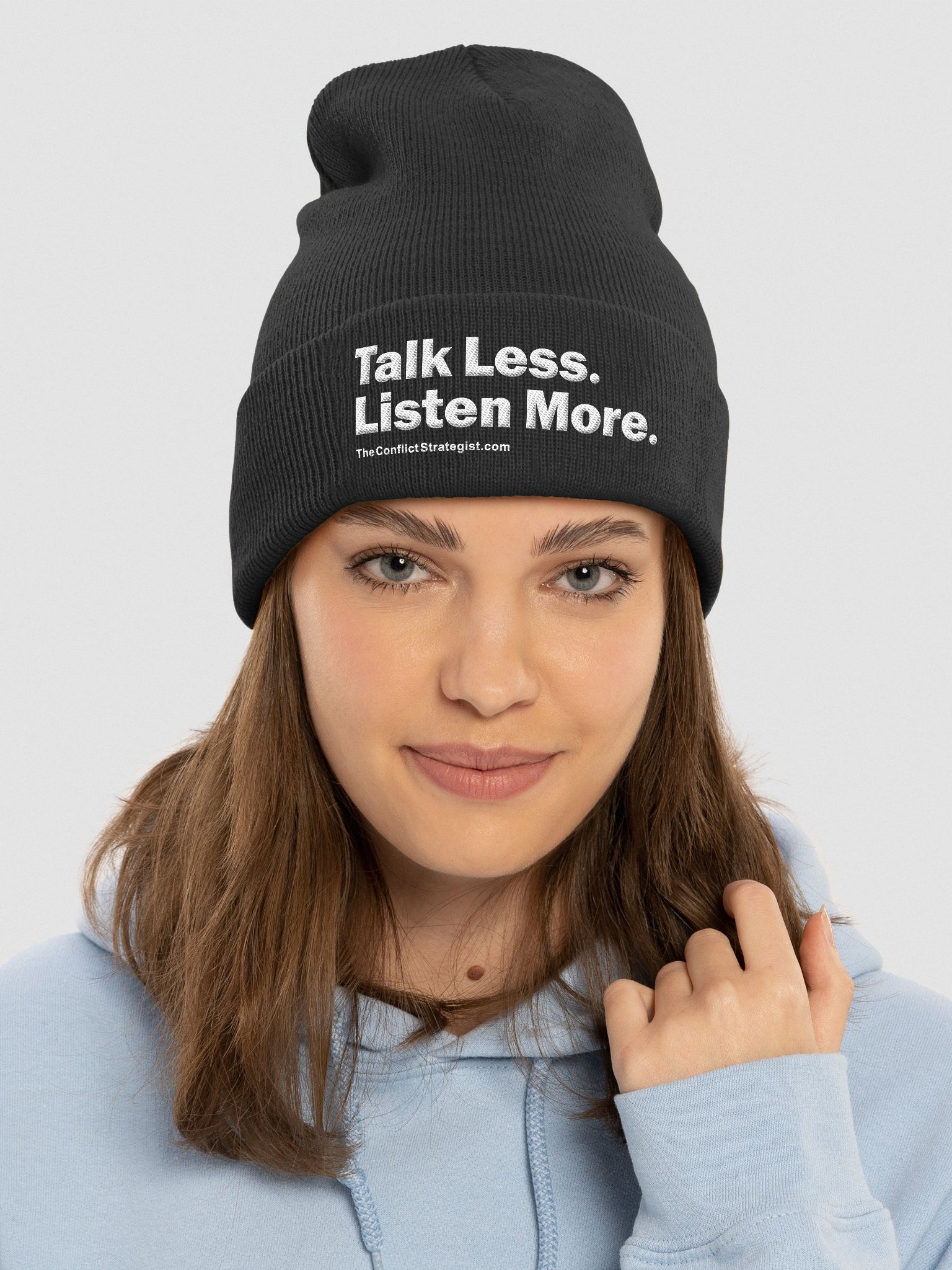 Talk Less Listen More - Cuffed Embroidered Beanie