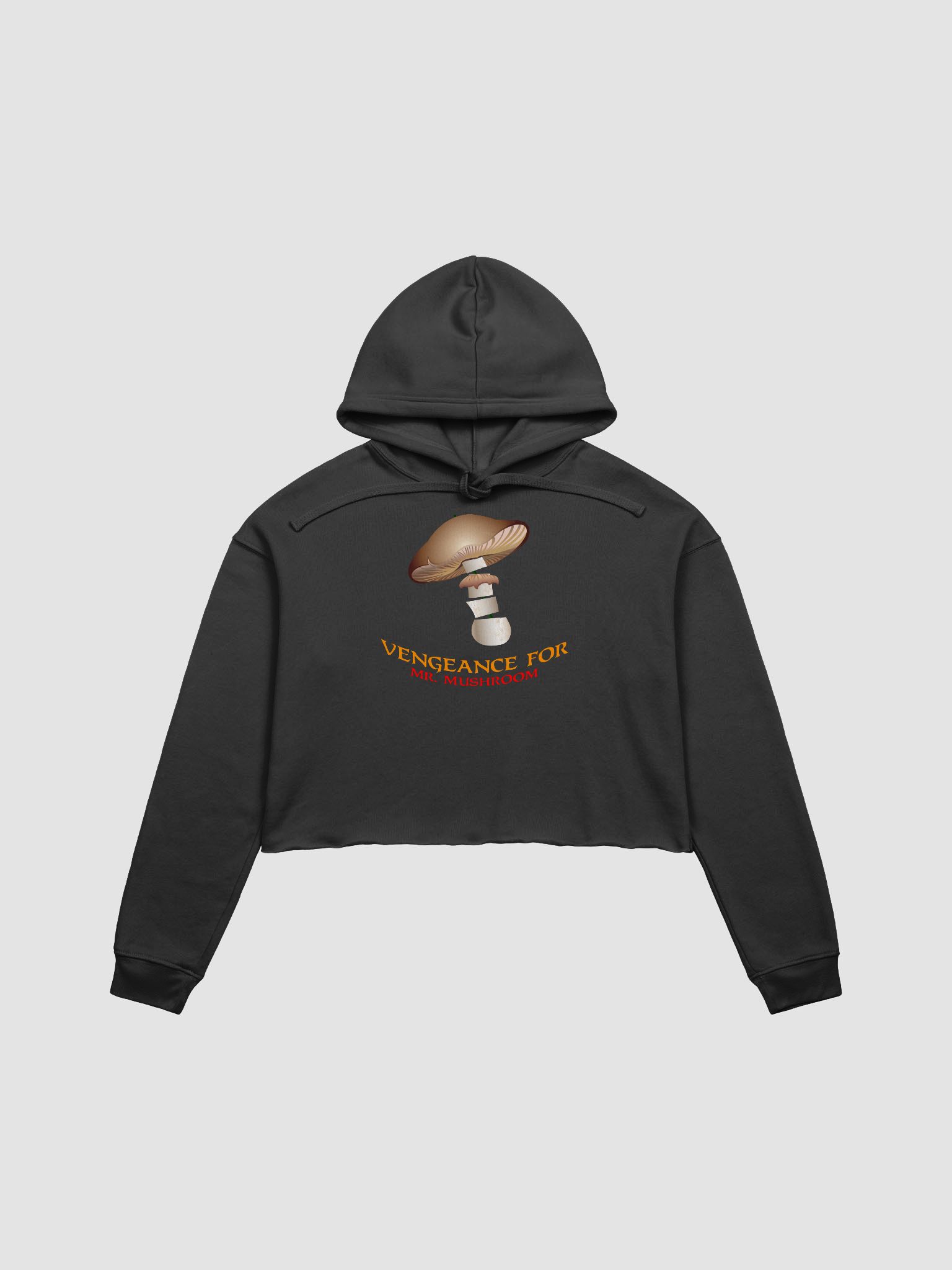 Vengance for Mr Mushroom Crop Hoodie | HammerHaus Merch Store