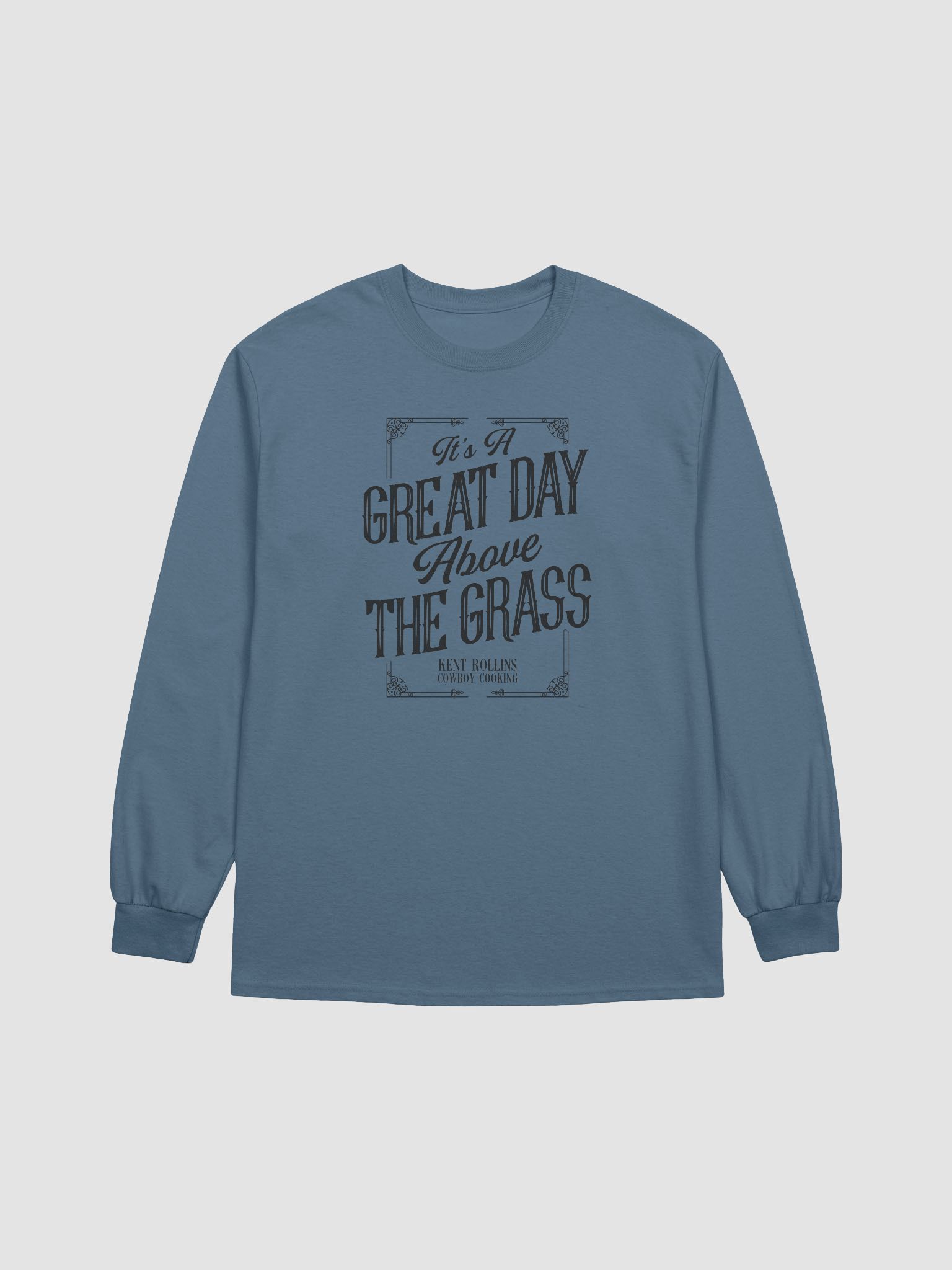 It's a Great Day Long Sleeve