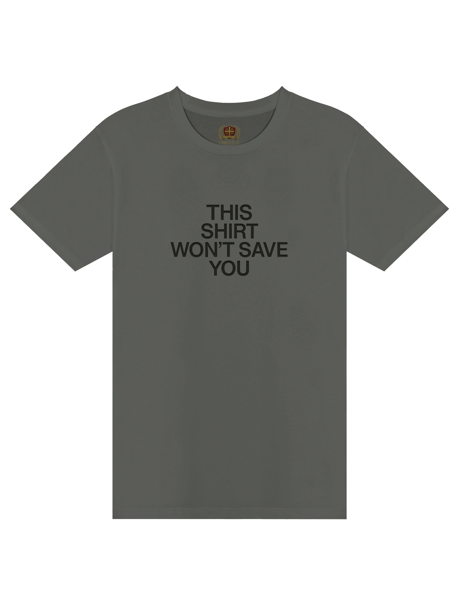 This Shirt Won't Save You