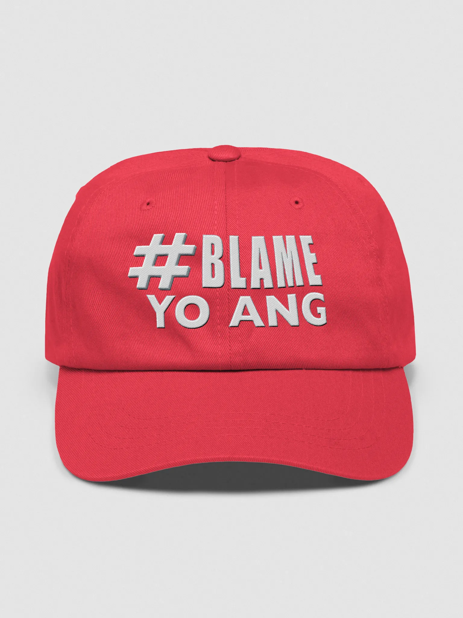 Blame Yo Ang Baseball Hat • by Yo Ang | Yo Ang