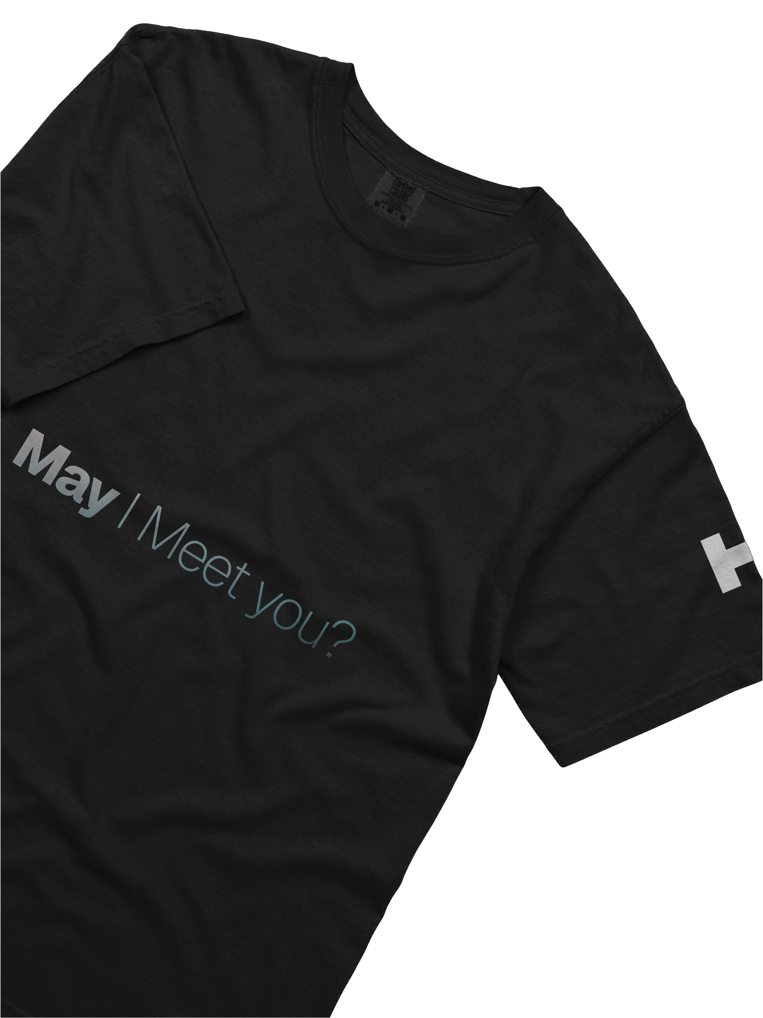 May I Meet You Shirt - View 5