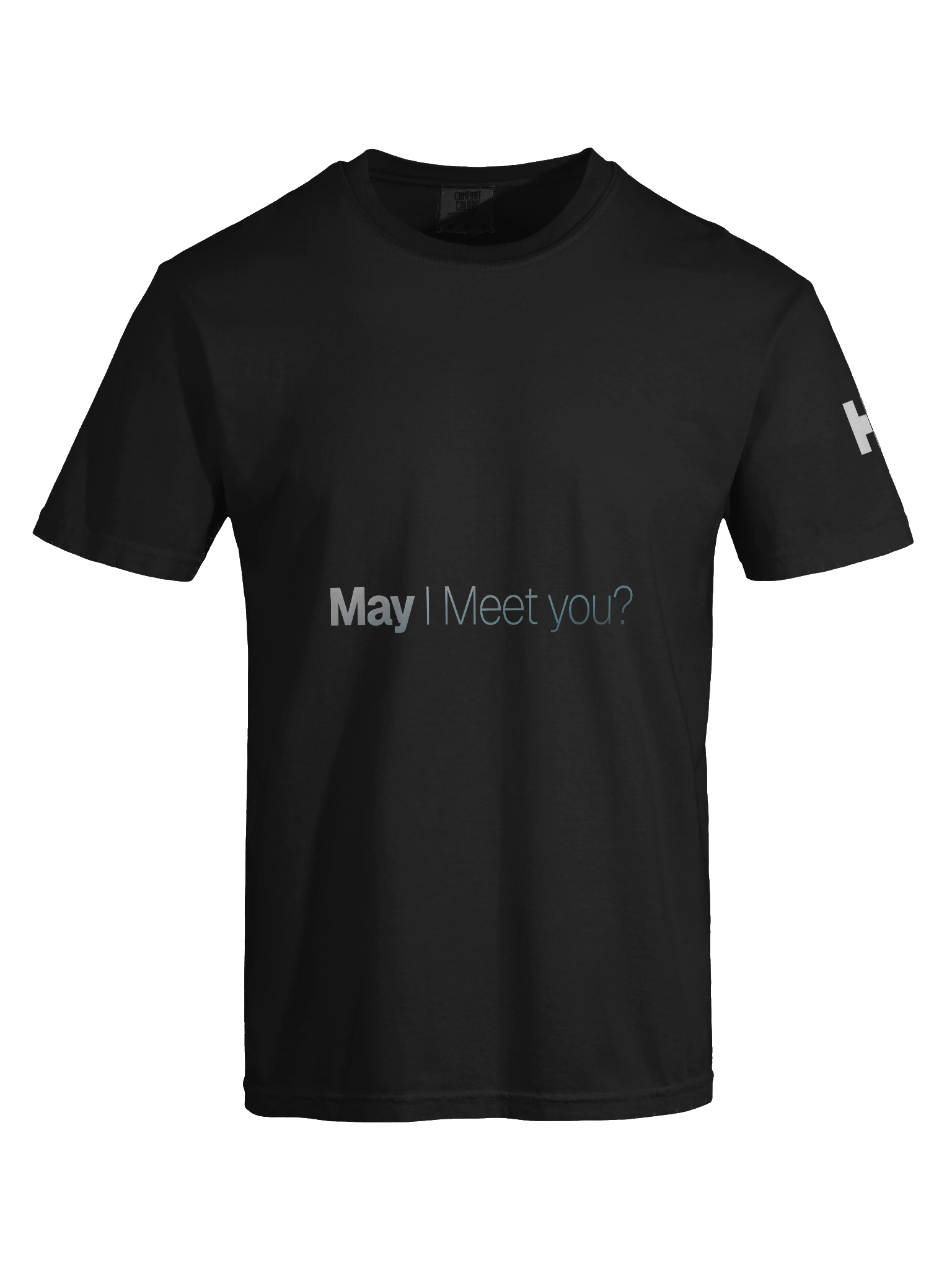 May I Meet You Shirt - View 7