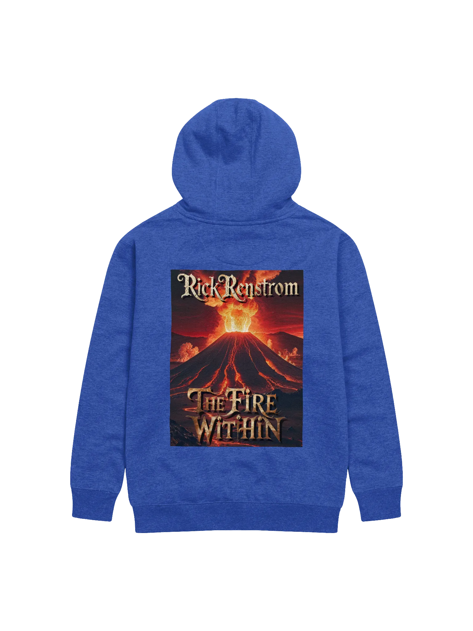 The Fire Within Premium Hoodie | Rick Renstrom Official