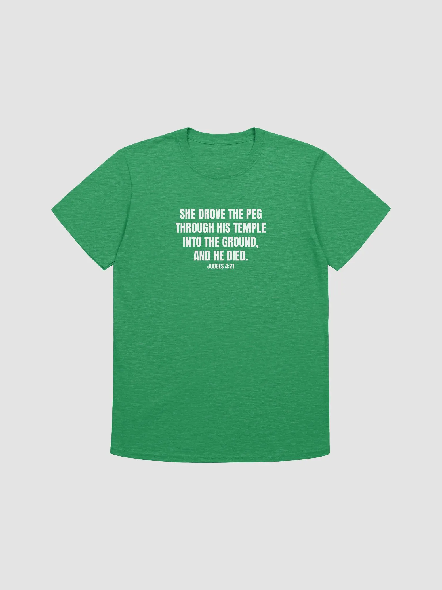 Jael Tent Peg Gag Shirt | Memes for Jesus