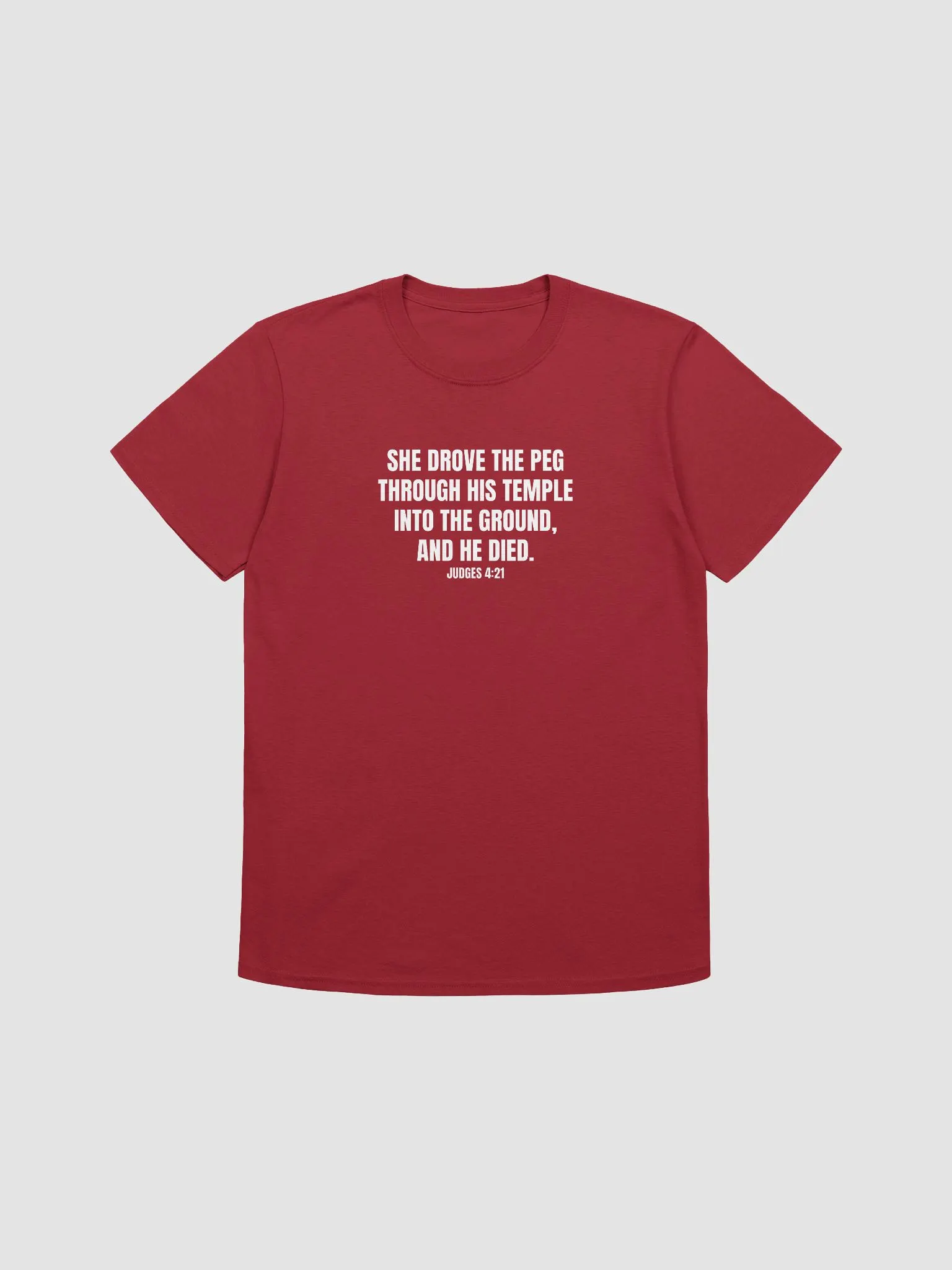 Jael Tent Peg Gag Shirt | Memes for Jesus