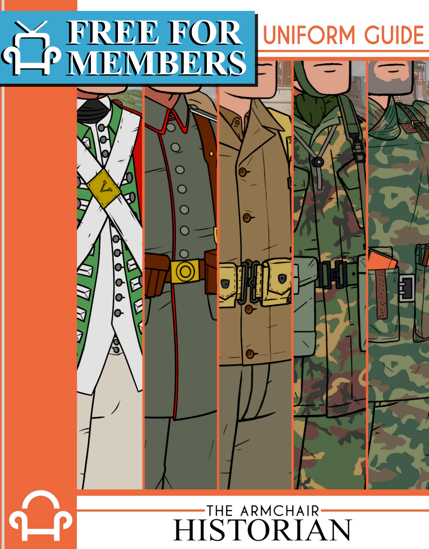 (FREE FOR MEMBERS) PDF Armchair Historian Historical Uniform Guide