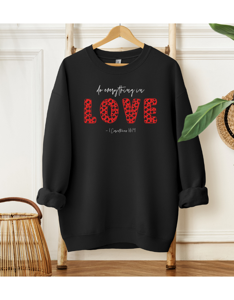 Do Everything in Love - 1 Corinthians 16:14 - Black