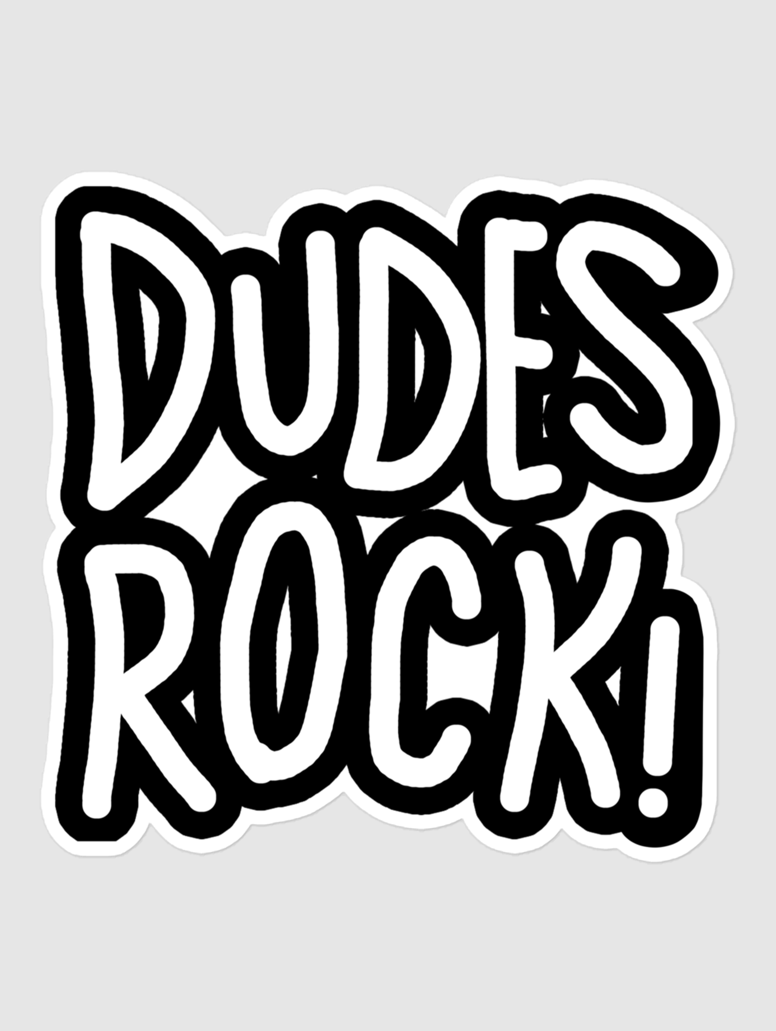 DUDES ROCK STICKER  KUUEATER OFFICIAL STORE