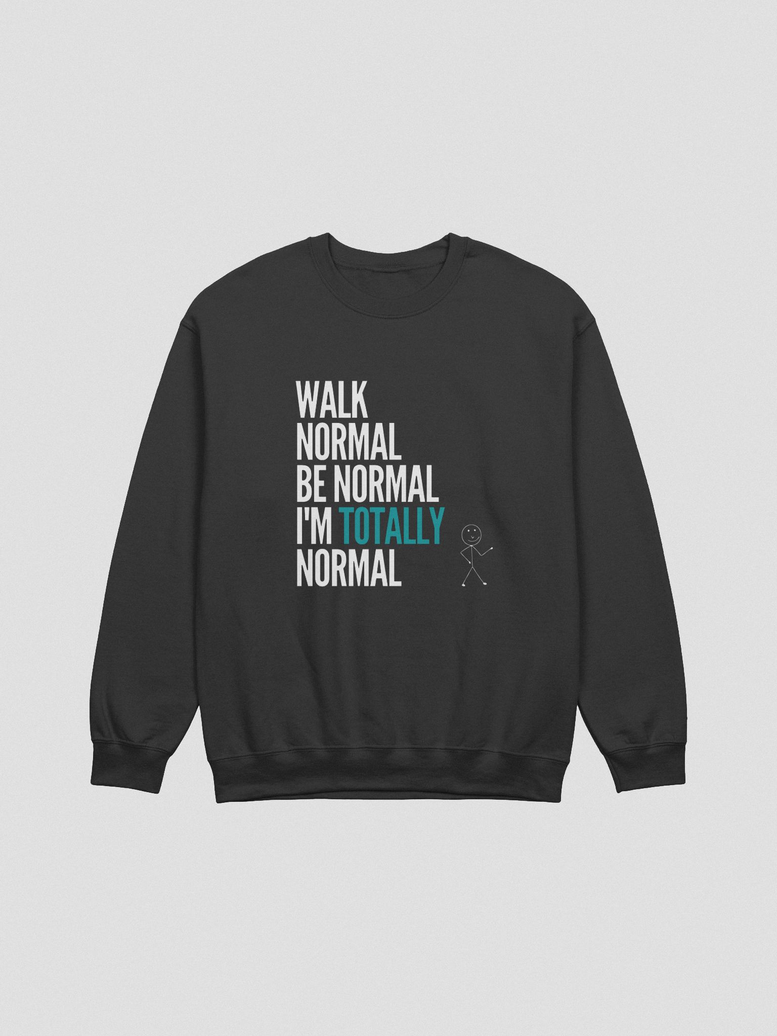 Totally Normal Crewneck Sweatshirt