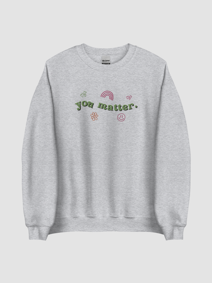 You matter clearance crewneck