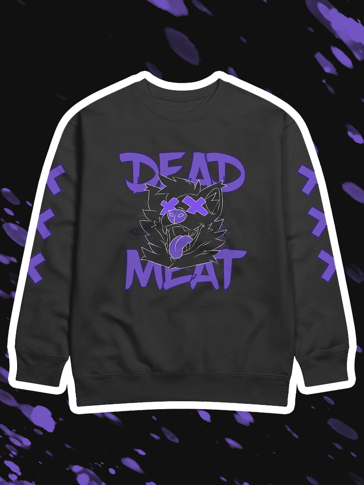 DEAD MEAT Sweatshirt